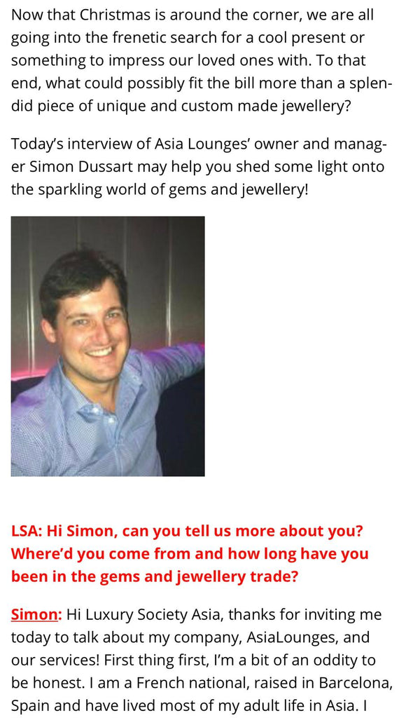 You May have missed Simon's interview on Luxury Society Asia